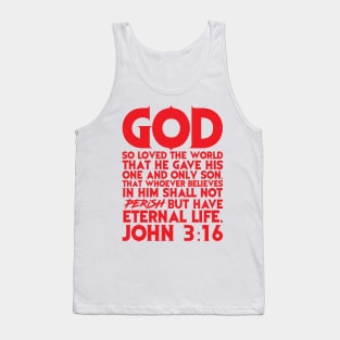 John 3:16 For God So Loved The World Tank Top